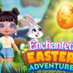 Enchanted Easter Adventure